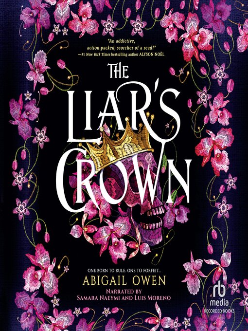 Titeldetails für The Liar's Crown nach Abigail Owen - Verfügbar